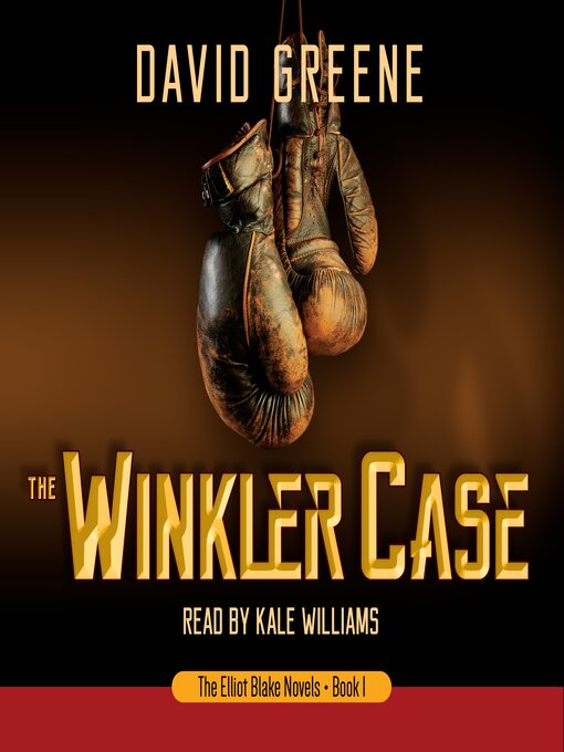 Title details for The Winkler Case by David Greene - Available